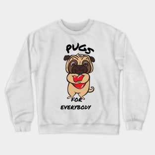 Dogs For Everybody Crewneck Sweatshirt